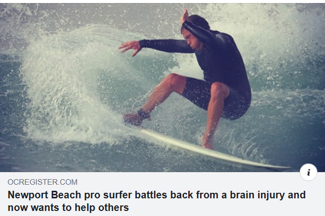 OC Register article: Newport Beach pro surfer battles back from a brain injury and now wants to help others